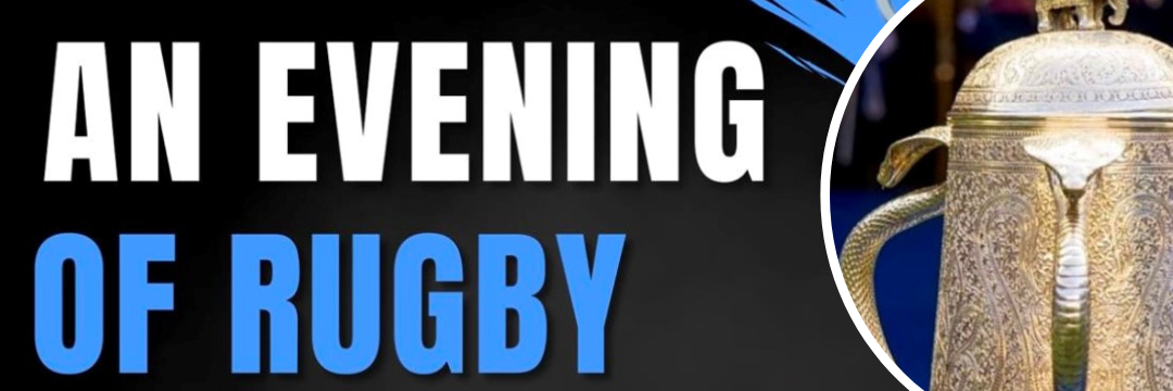 An Evening Of Rugby